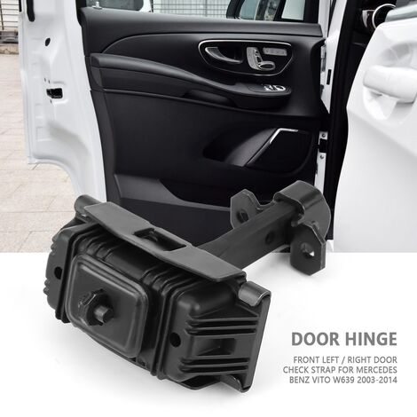 Charnière de sangle de contrôle de porte Avant gauche droite A6397200216 pour Vito W639 2003-2014