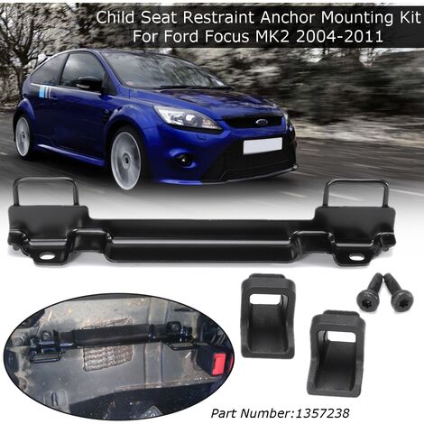 Ford Focus ISOFIX Bracket Installation For Child Seats [MK2 2004 to 2011] 