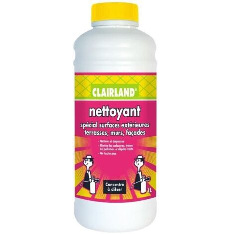 Clairland - Nettoyant spécial surfaces extérieures Terrasses,Murs - Concentré 1L