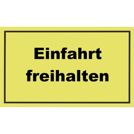 Conmetall Hinweisschild Einfahrt freihalten 200 x 300 mm Warnschilder