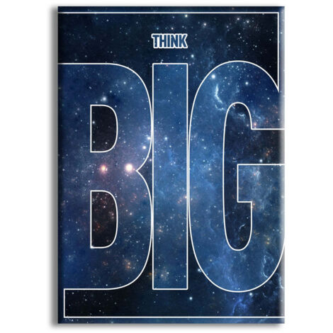 COSMO - THINK BIG - Quadro stampato su Canvas e montato su telaio in legno - Misura: 70x100 cm