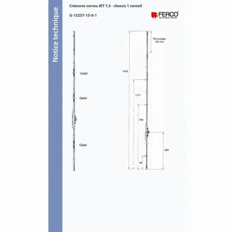 Crémone verrou jet à larder cote D 400 mm longueur 1100 mm pour châssis 1 vantail avec fouillot à 7,5 mm cote D fixe - FERCO