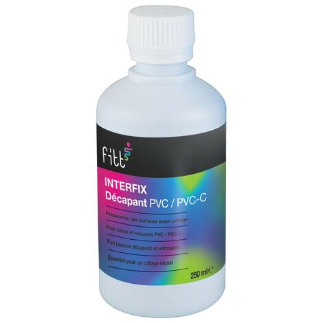 Décapant PVC pour tubes et raccords 250ml – Préparation pour collage étanche – Spécial piscine – Fitt