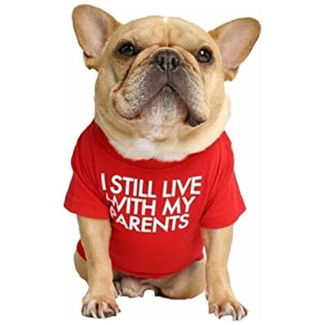 DEESSE SHOP - T-shirt pour chien avec phrase : je vis toujours avec mes parents (rouge, L)