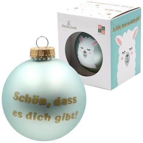 Dekohelden24 Pallina di Natale con Lama, con scritta "Schön, DASS es Dich gibt", dimensioni circa 8 cm.