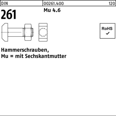 DIN 261 Hammerkopfschraube M12x50 Stahl 4.6 blank m. Mutter 10 Stk