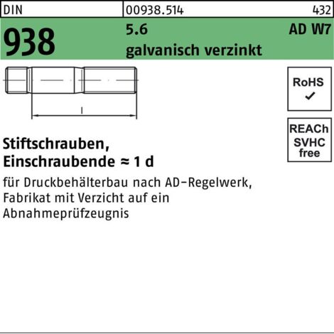 DIN 938 Stiftschraube nach AD W7 für Druckbehälterbau M12x25 Stahl 5.6 galvanisch verzinkt 100 Stk