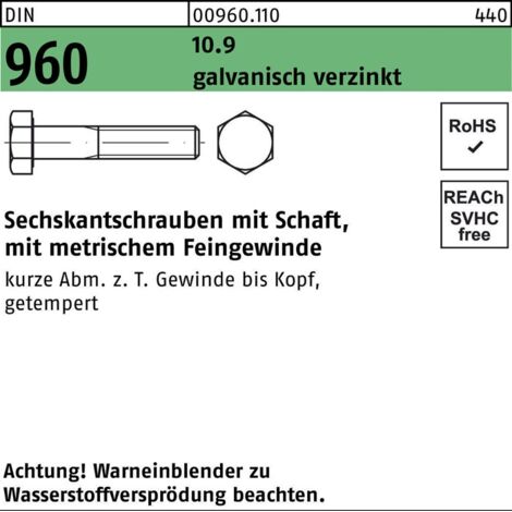 DIN 960/ISO 8765 Sechskant-Schaftschraube Feingewinde M16x120 Stahl 10.9 galvanisch verzinkt 25 Stk
