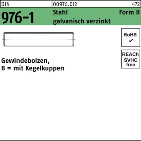 DIN 976 Form B Gewindebolzen VG M16x300 Stahl galvanisch verzinkt m. Kegelkuppe 10 Stk