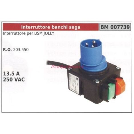 Disjoncteur de scie pour BSM JOLLY 13.5 A 250VAC 007739 203.550
