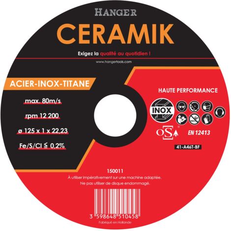 Disque à tronçonner CERAMIK haute performances 125 x 1mm - HANGER - 150011
