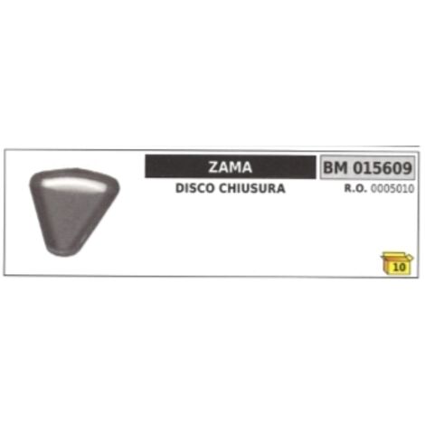 Disque de fermeture ZAMA 0005010