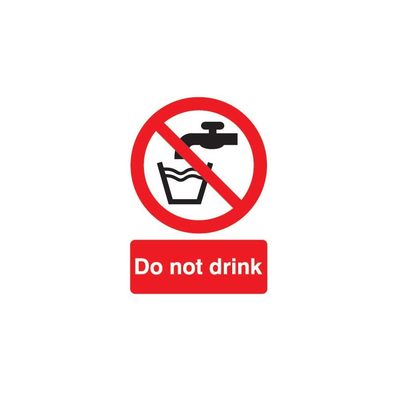 Do Not Drink Vinyl Sign - 75 x 100mm - Sitesafe