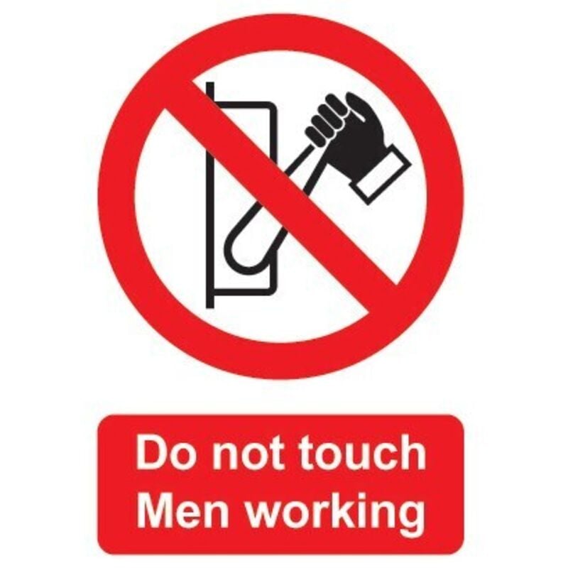 Do Not Touch Men Working Rigid pvc Sign - 125 x 175mm - Sitesafe