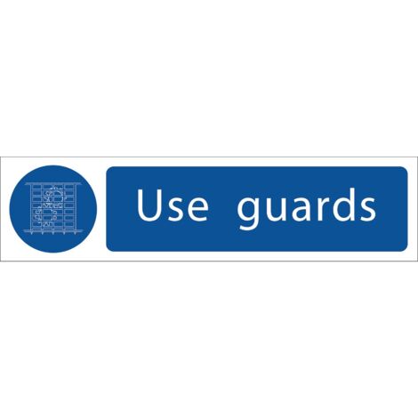 Draper 'Use Guards' Mandatory Sign (73102)