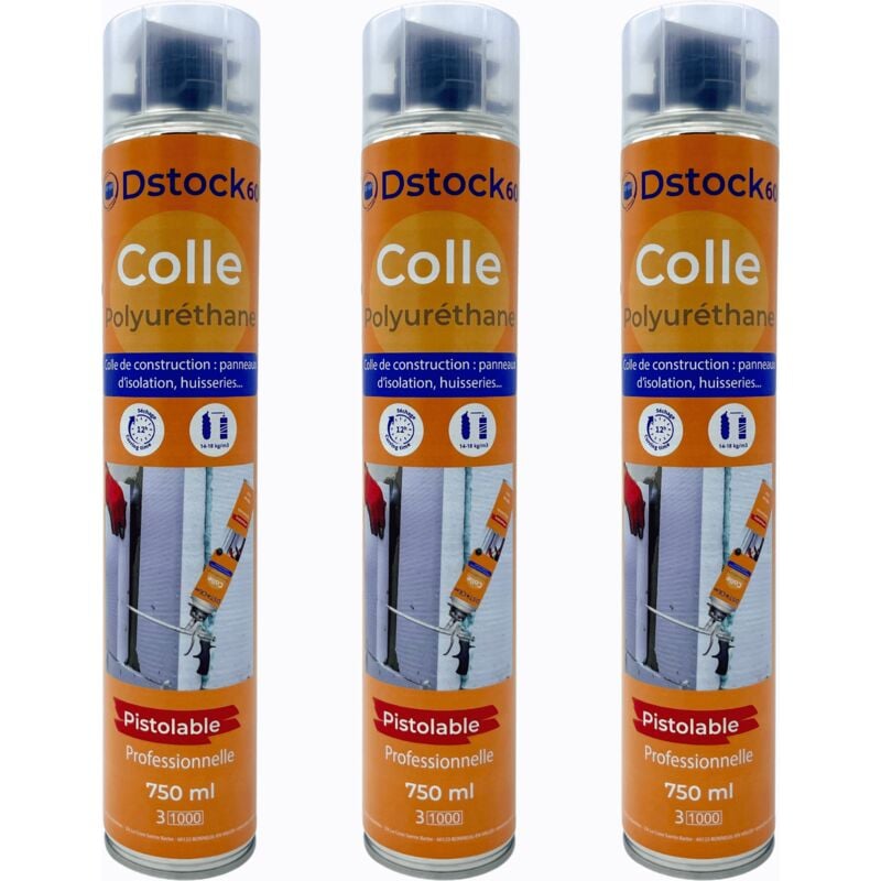 Dstock60 - 3 colles de montage polyuréthane pistolable - Colle polyuréthane non expansive - Pour le collage et montage de matériaux isolants,