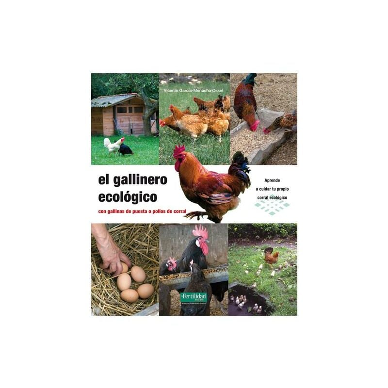 

Fertilidad De La Tierra - El gallinero ecológico