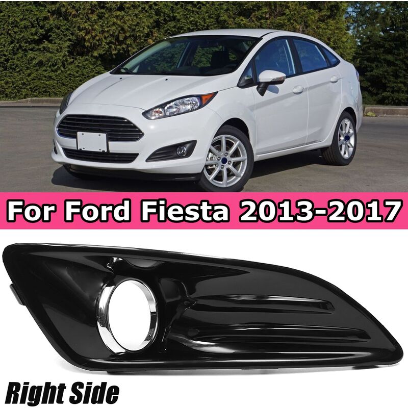 

Embellecedor de la cubierta del marco de las luces antiniebla delantera derecha para Ford Fiesta 2013-2017 (derecha)