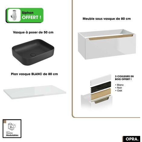 Ensemble meuble sous vasque avec plan et vasque à poser - Siphon OFFERT  OPRA  Blanc  80 × 30 × 45 cm
