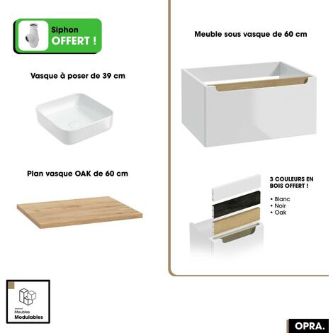 Ensemble meuble sous vasque avec plan et vasque à poser - Siphon OFFERT  OPRA  Blanc-Oak  60 × 30 × 45 cm