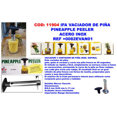 Éplucheur d'ananas en acier inoxydable IFA 0082EVAN01