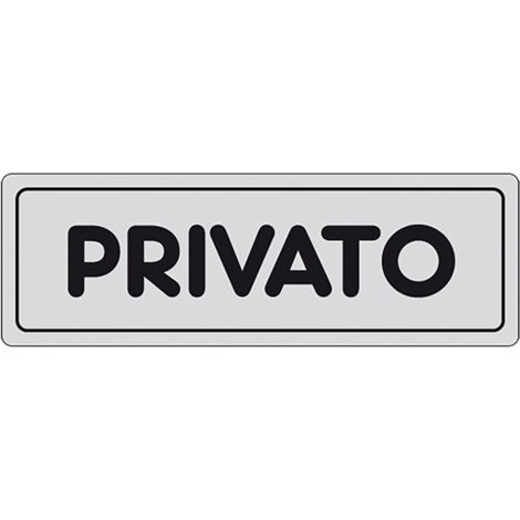ETICHETTA SEGNALETICA PRIVATO  - EUROSIGNALS