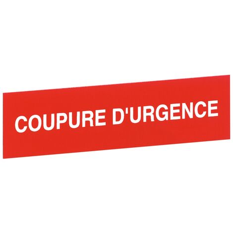 etiquette - coupure d'urgence - legrand 0380924