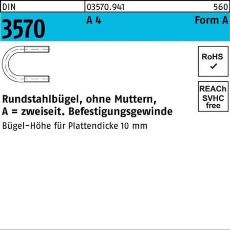 Etrier en acier rond DIN 3570 sans écrou A 120/NW 100 A 4 1 pièce