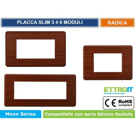 ETTROIT AN87303 Placca Slim Sottile 3P Serie Moon Colore Radica Compatibile Con Bticino Axolute Air