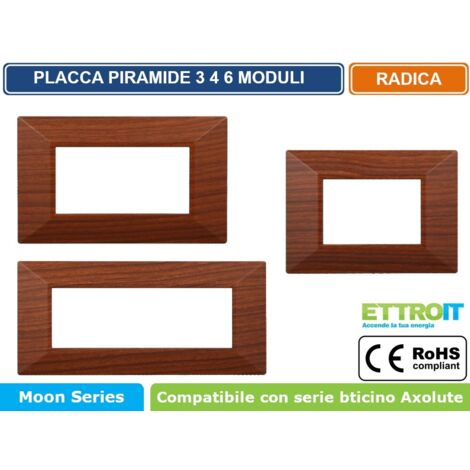 ETTROIT AN90603 Placca Piramide 6P Colore Radica Compatibile Con Bticino Axolute