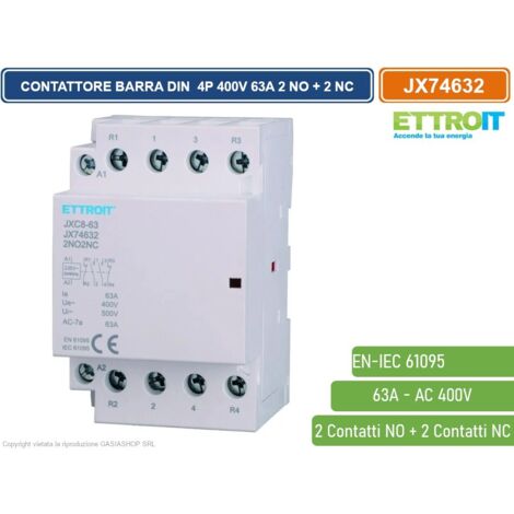 ETTROIT - CONTATTORE MODULARE SU BARRA DIN 4P 63A 400V 2 CONTATTI APERTI NO + 2 CONTATTI CHIUSI NC