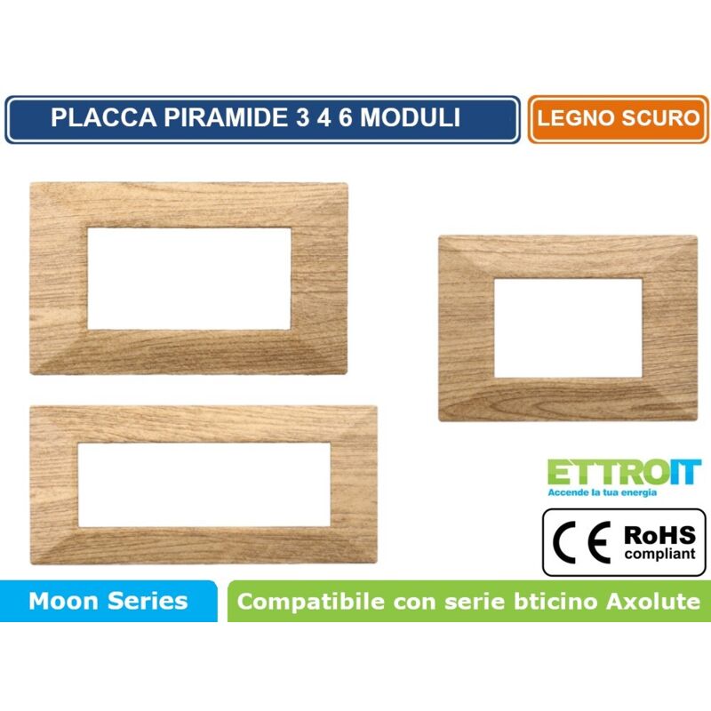 Ettroit Placca Piramide Colore Legno Scuro Compatibile Con Serie Bt...