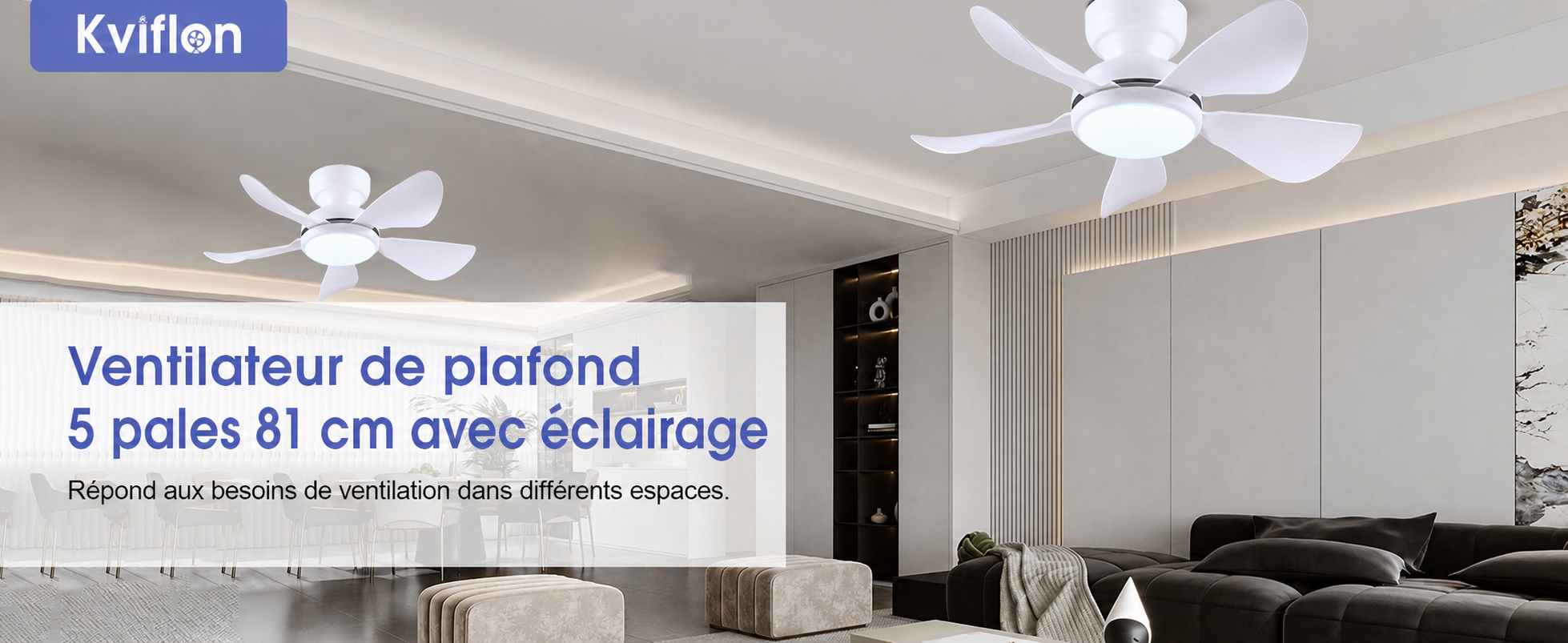 Kviflon ventilateur de plafond LED blanc 81 cm, moteur DC, compact - visuel produit en français