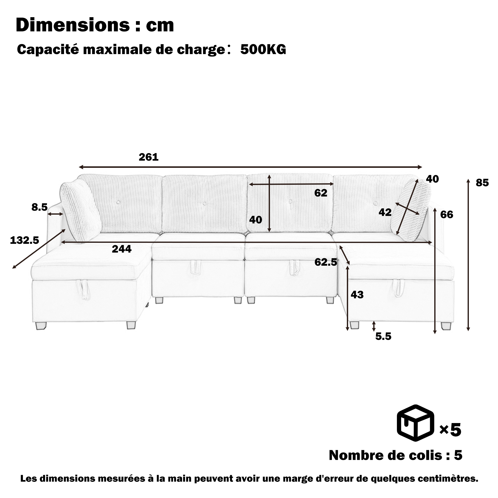 Dimensions canapé U 261x132.5x85 cm charge 500kg
