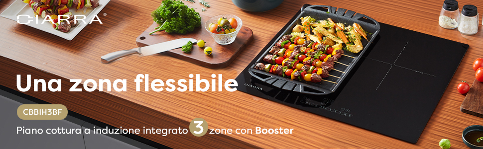 CIARRA PIANO COTTURA 3 ZONE CON BOOSTER Y ZONE FLEX