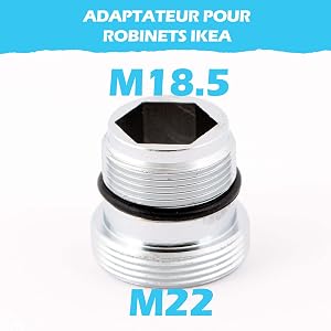 Adaptateur robinet mitigeur IKEA M18.5 - M22 pour IKEA, GROHE, Neoperl TJ, filtre BRITA