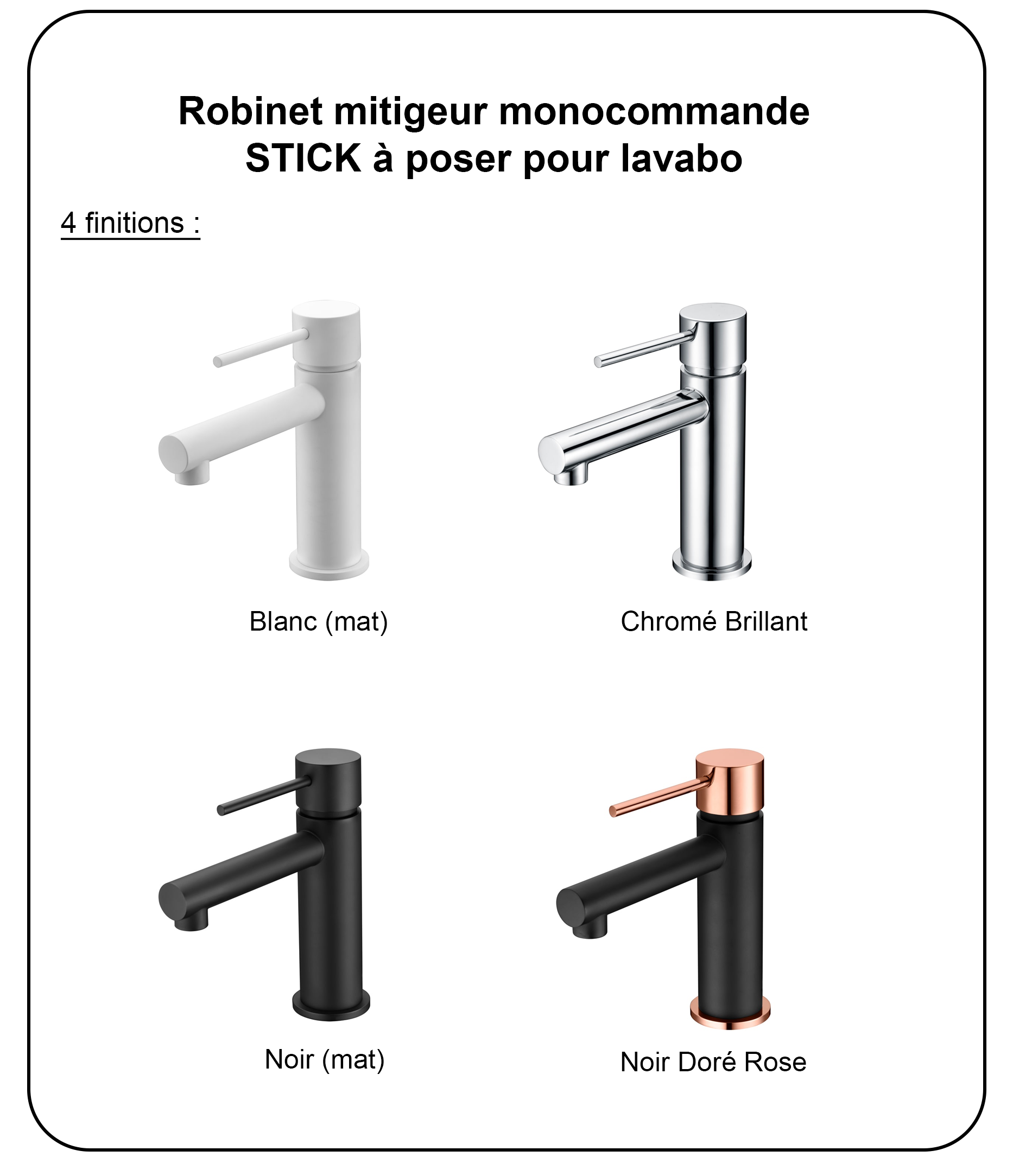 Robinet mitigeur monocommande STICK à poser pour lavabo (1 trou)
