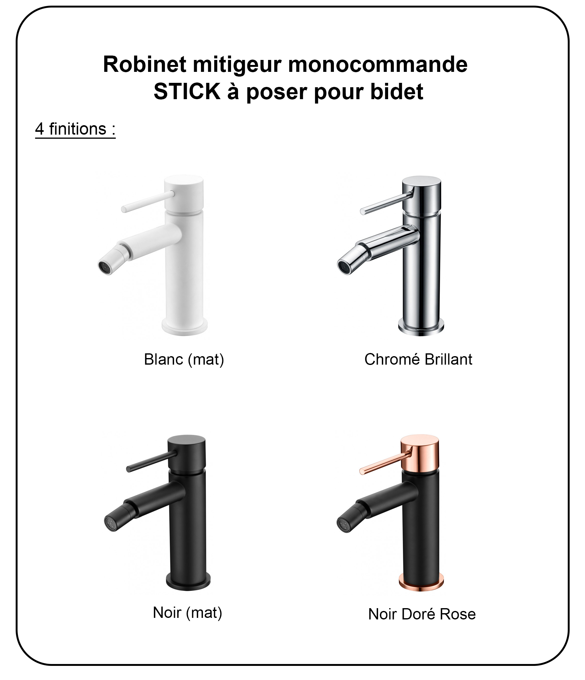 Robinet mitigeur monocommande STICK à poser pour bidet