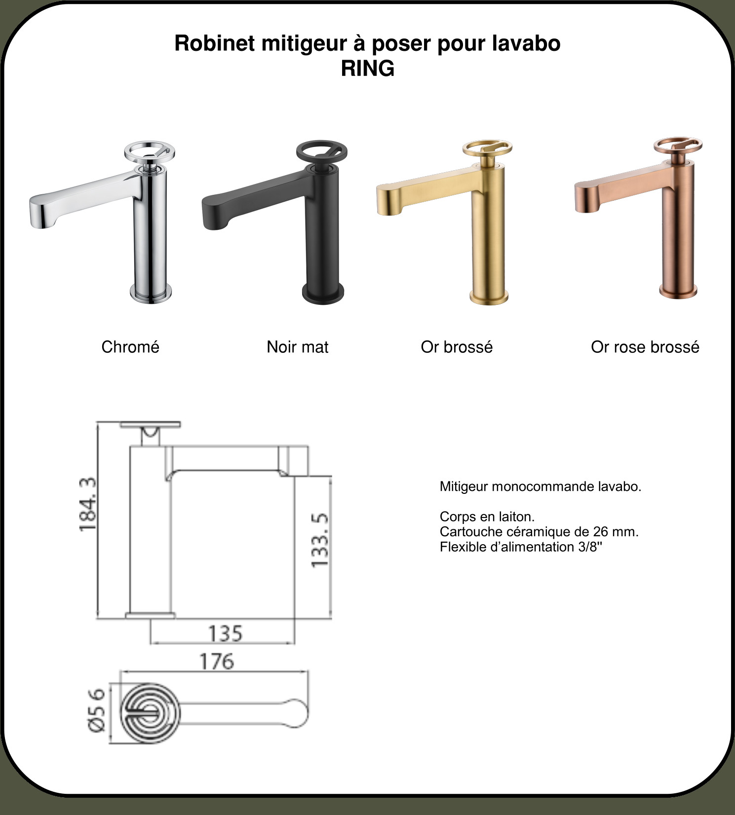 Robinet mitigeur monocommande RING à poser pour lavabo (1 trou)