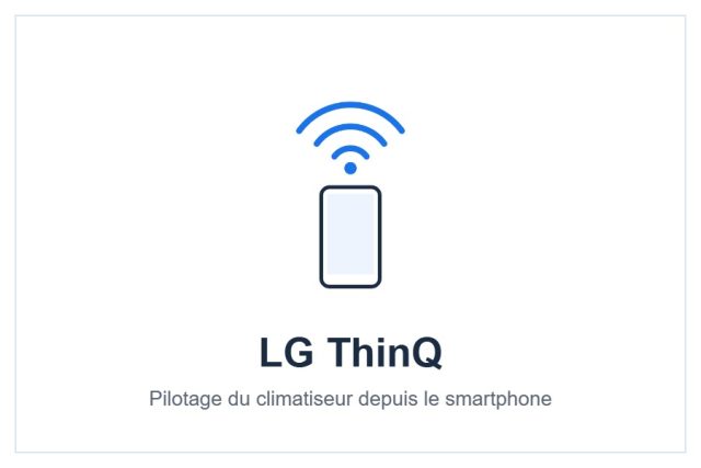 Pilotage Wi-Fi LG ThinQ du climatiseur LG Standard Win style=