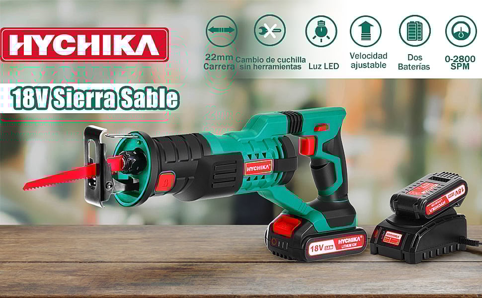 Sierra Sable Inalámbrica, Sierra de Sable HYCHIKA 18V, Sierra