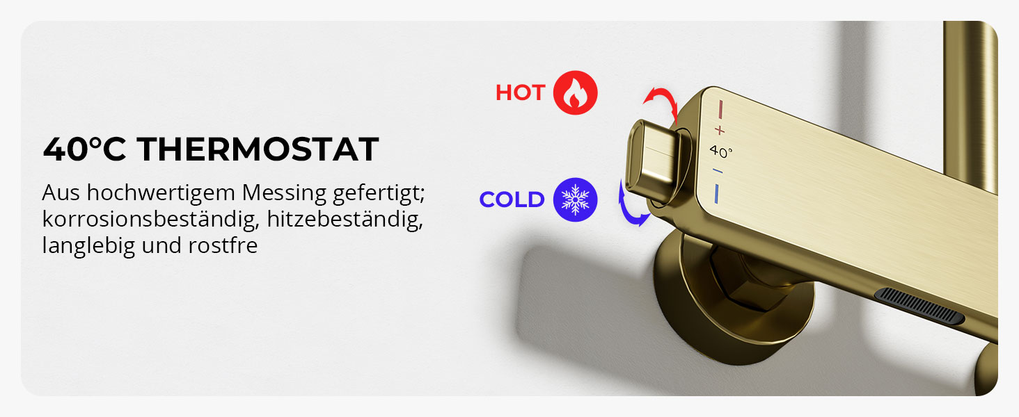 Der Text lautet „40°C THERMOSTAT“ mit den Anzeigen „HOT“ und „COLD“. Das goldfarbene, zylindrische Thermostatventil ist auf einem weißen Rohr montiert. Der Temperaturregler und der Einstellmechanismus sind sichtbar.
