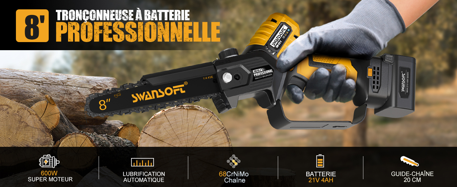 SWANSOFT Tronçonneuse à batterie de qualité professionnelle