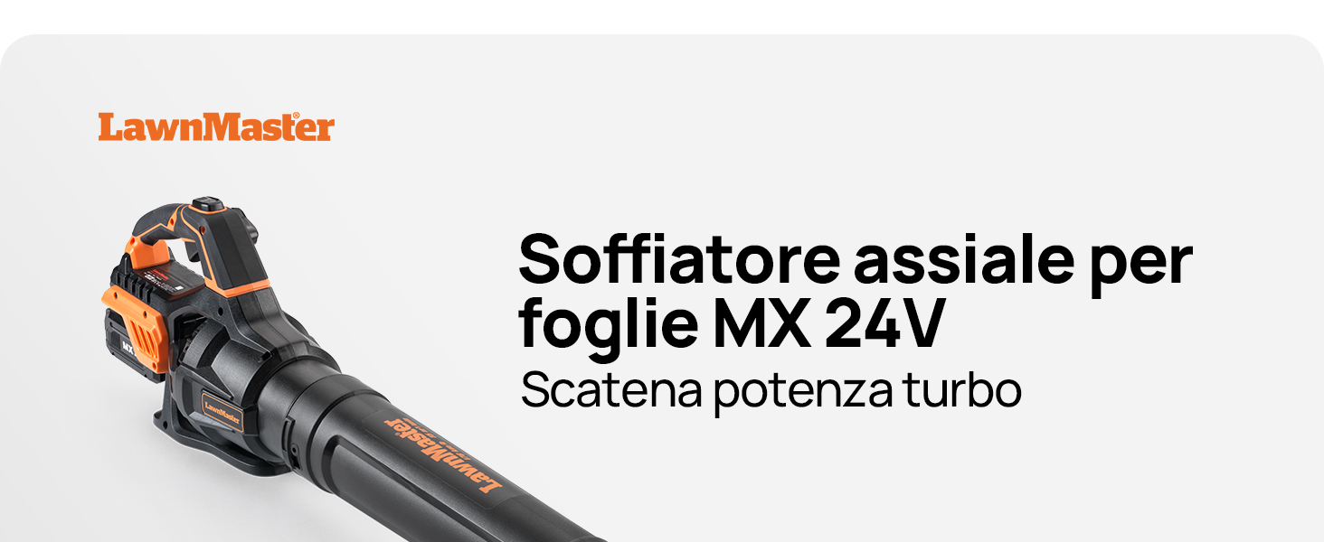 Il testo recita 'LawnMaster', 'Soffiatore assiale per foglie MX 24V', 'Scalena potenza turbo'. Prodotto soffiante per foglie mostrato da più angolazioni.