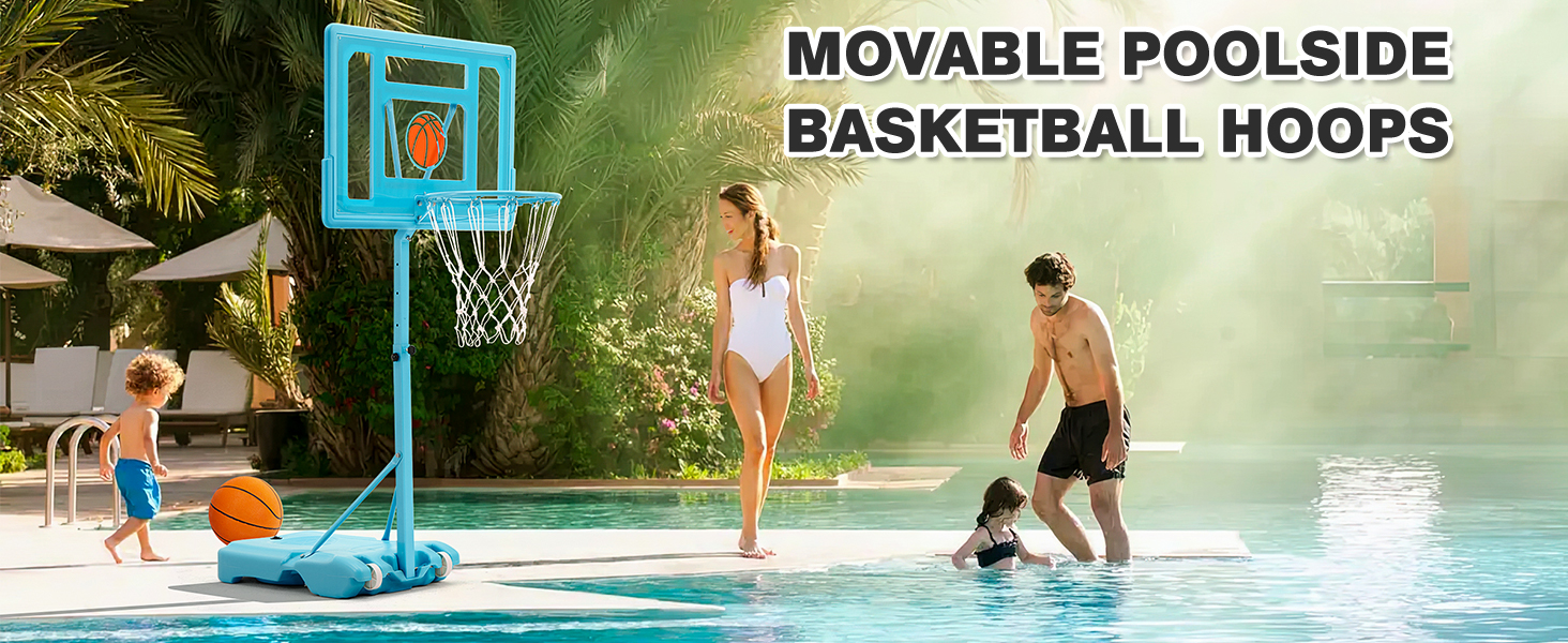 Text reads 'MOVABLE POOLSIDE BASKETBALL HOOPS'. Pool basketball setup with turquoise hoop stand in pool setting, people playing basketball in water.