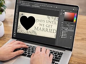 Text reads: 'DAYS UNTIL WE GET MARRIED' with heart shape. Laptop screen showing design software with wedding countdown template being edited.