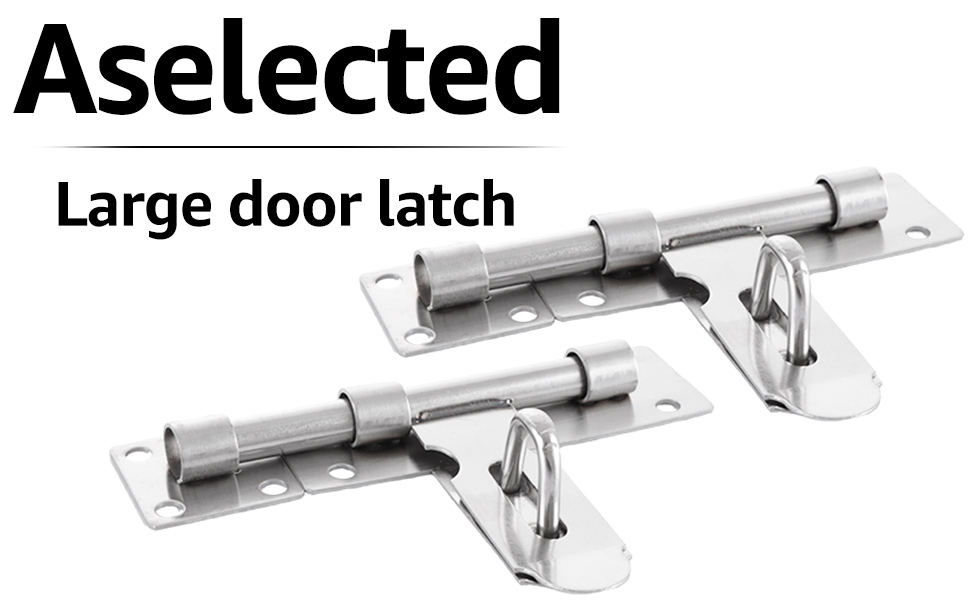Text reads 'Aselected' and 'Large door latch'. Two identical silver door latches shown side by side, displaying barrel-style sliding mechanisms with mounting plates.