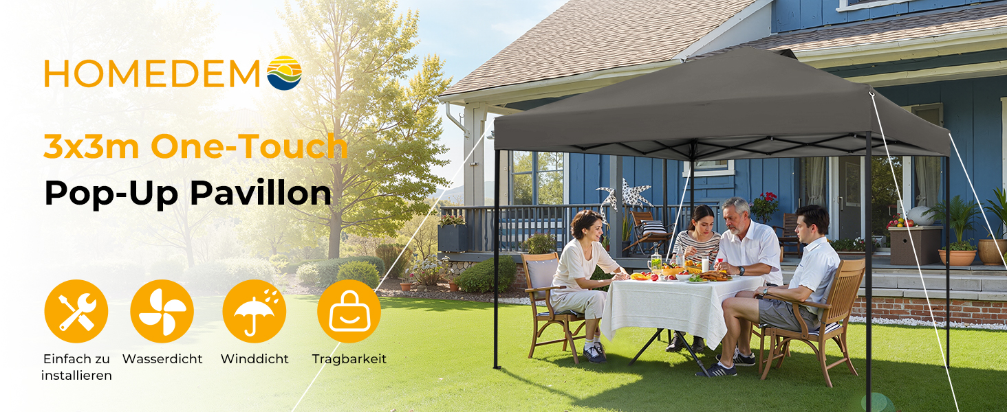 Der Text lautet „HOMEDEMO“ und „3x3m One-Touch Pop-Up Pavilion“. Mehrere Ansichten eines grauen Pavillonzelts im Freien mit Symbolen, die die Produktmerkmale anzeigen.