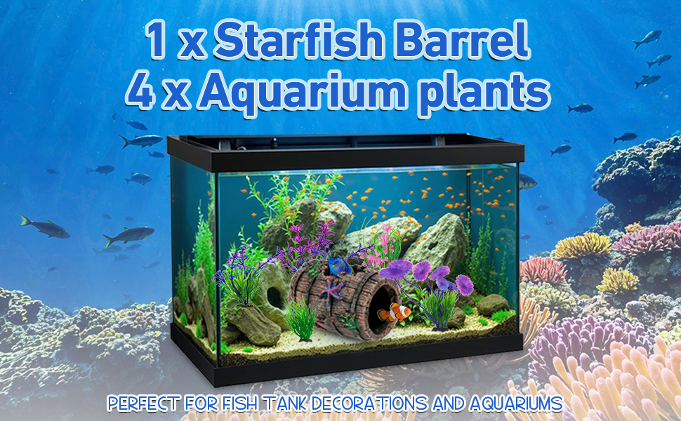 Text reads '1 x Starfish Barrel' and '4 x Aquarium plants'. Aquarium setup showing decorative elements including artificial plants and marine-themed accessories against blue water background.