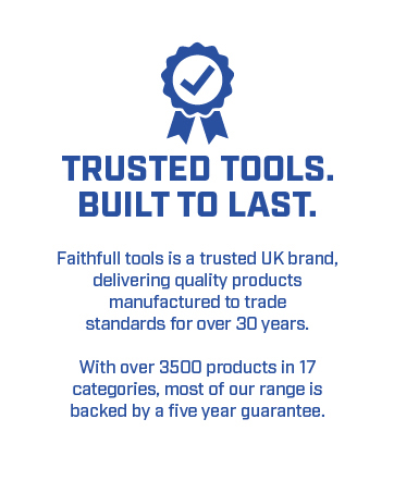 Text reads 'TRUSTED TOOLS.', 'BUILT TO LAST.', 'Faithfull tools is a trusted UK brand, delivering quality products', 'manufactured to trade standards for over 30 years', 'With over 3500 products in 17 categories'. Blue company branding information.